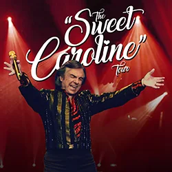 The Sweet Caroline Tour - Neil Diamond Tribute | Blue Gate Theatre | Shipshewana, Indiana