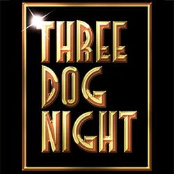 Three Dog Night | Blue Gate Theatre | Shipshewana, Indiana
