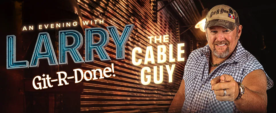 Larry the Cable Guy Info Page Header