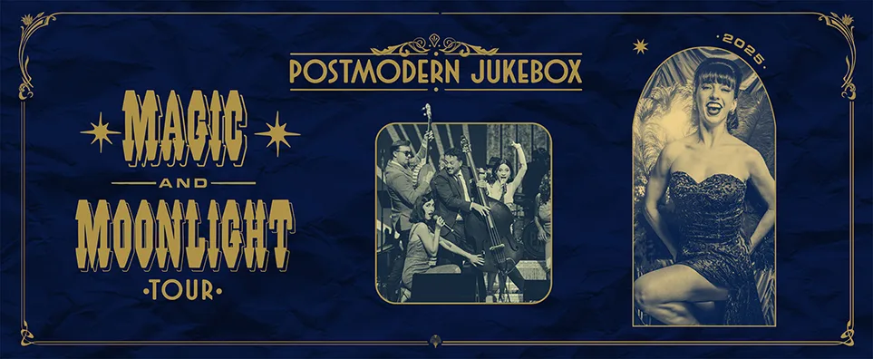 Scott Bradlees Postmodern Jukebox - Magic & Moonlight Tour  Info Page Header