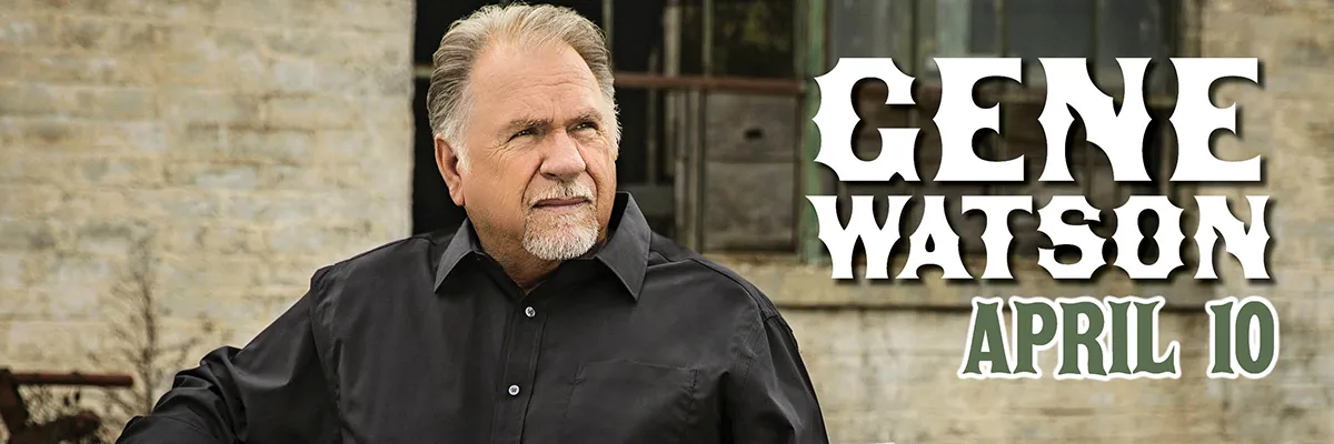 Gene Watson - April 10, 2025 - Shipshewana, IN