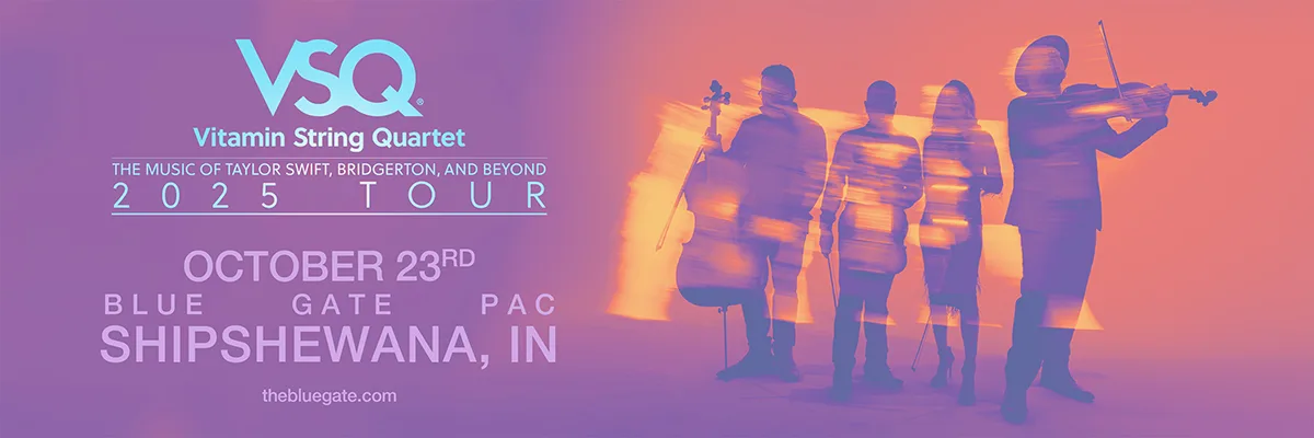 Vitamin String Quartet: The Music of Taylor Swift, Bridgerton, and Beyond - October 23, 2025 - Shipshewana, IN